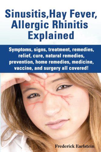 Sinusitis Hay Fever Allergic Rhinitis Explained Symptoms Signs