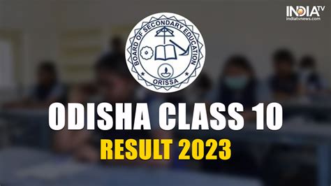 Odisha Class 10 Result 2023 Bse To Announce Class 10th Result On May 18 Check When And Where