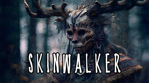 Skinwalker - The Creature of Native American Legend - YouTube