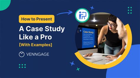 How To Present A Case Study Like A Pro With Examples Venngage