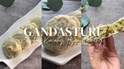 Gorengan Jadul Ngangenin Resep Gandasturi Kumbu Kacang Hijau Goreng