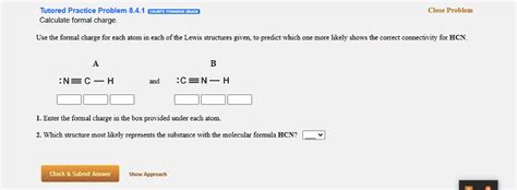 SOLVED Tutored Practice Problem 8 4 1 Calculate Formal Charge Cande