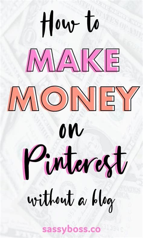 Learn How To Make Money On Pinterest With This Step By Step Guide Make