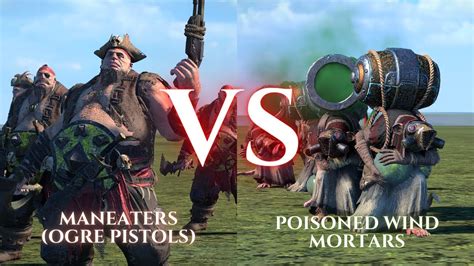 Warhammer Iii Total War Maneaters Ogre Pistols Vs Poisoned Wind