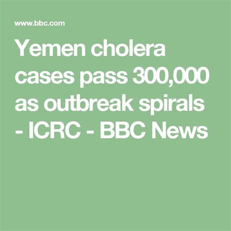 Yemen Cholera Cases Pass 300 000 As Outbreak Spirals ICRC News