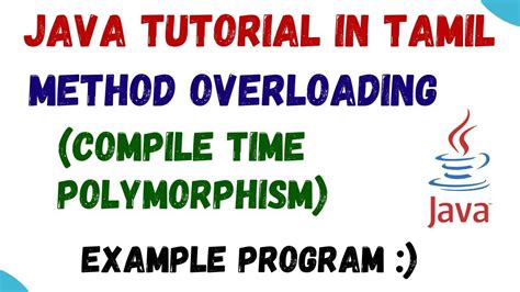 35 Compile Time Polymorphism Method Overloading Java Tamil Example Code Youtube