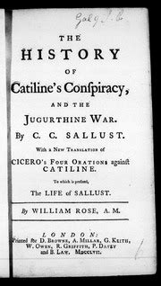 The History Of Catiline S Conspiracy And The Jugurthine War By C C