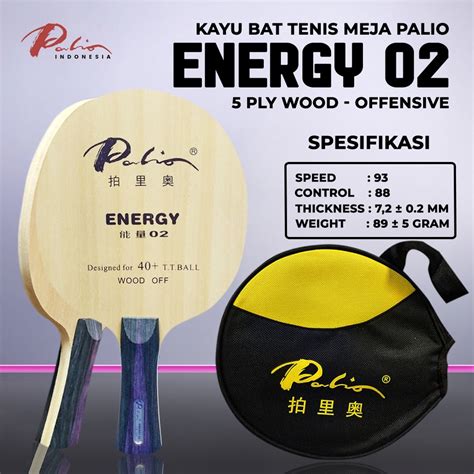 Jual Kayu Bat Tenis Meja Pingpong Palio Energy 02 Offensive Shopee