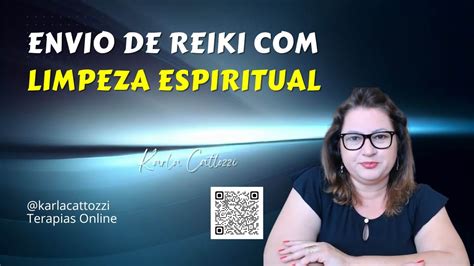 REIKI ENVIO DE REIKI A DISTÂNCIA LIMPEZA ESPIRITUAL YouTube