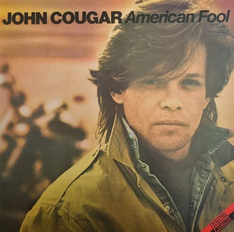 John Cougar American Fool 1989