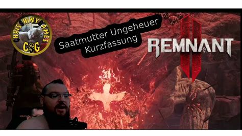 Remnant Ii Lets Play Helfer Solo How To Saatmutterungeheuer