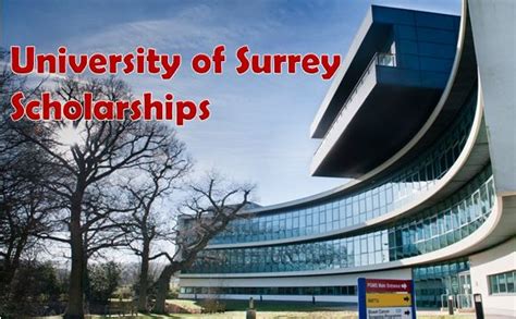 University of Surrey Scholarships - Scholarship Gecko