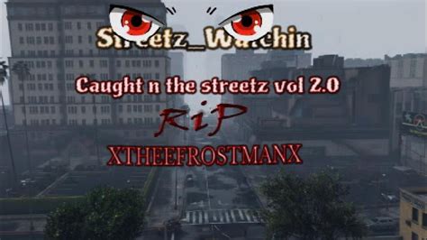 Caught N The Streetz Vol 2 O YouTube