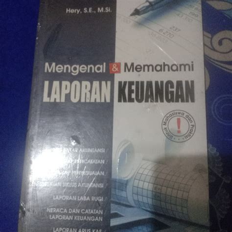 Jual Mengenal Dan Memahami Laporan Keuangan Hery S E M Si Jakarta