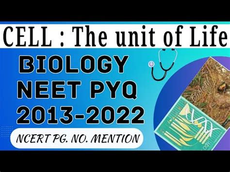 Cell The Unit Of Life Class Neet Pyq With Ncert Youtube