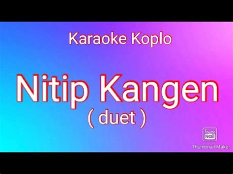 Nitip Kangen Karaoke Karaoke Koplo By Eny Sagita Youtube