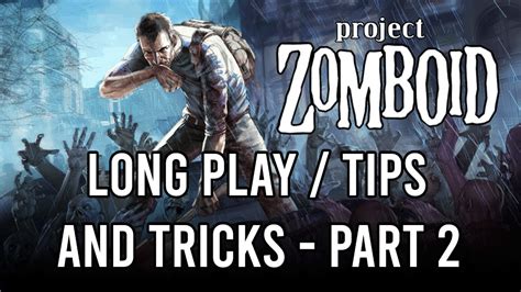 Project Zomboid Beginners Guide Part Moodles Vehicles Looting