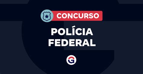 Concurso Pol Cia Federal Solicitado Veja Cargos E Vagas