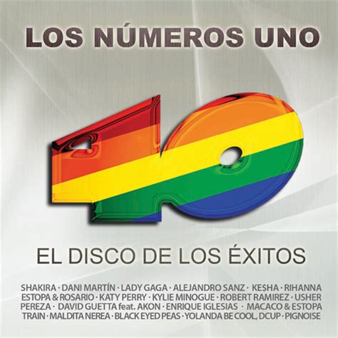 Un Poco De Todo Para Tod S ´´los Nº 1 De Los 40 Principales