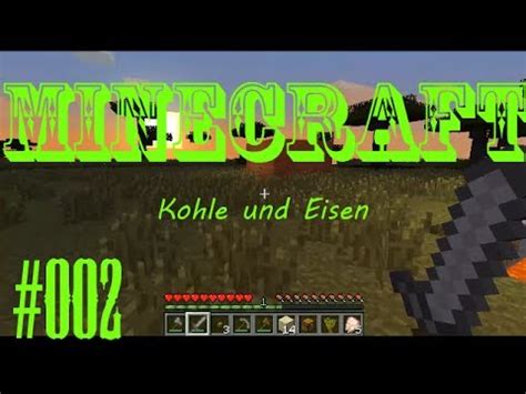 Minecraft 002 Kohle Und Eisen DE Full HD Lets Play Minecraft