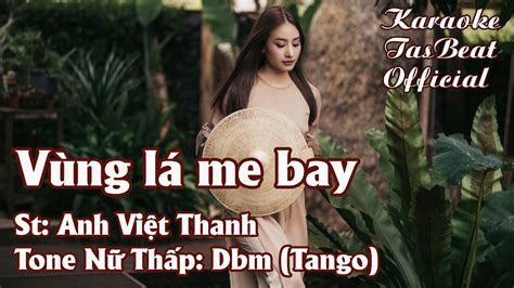 Karaoke Vùng Lá Me Bay Tango Tone Nữ Thấp TAS BEAT YouTube