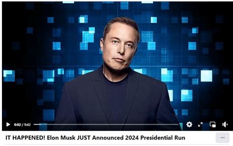 Fact Check Elon Musk Did NOT Announce He Would Run For President As