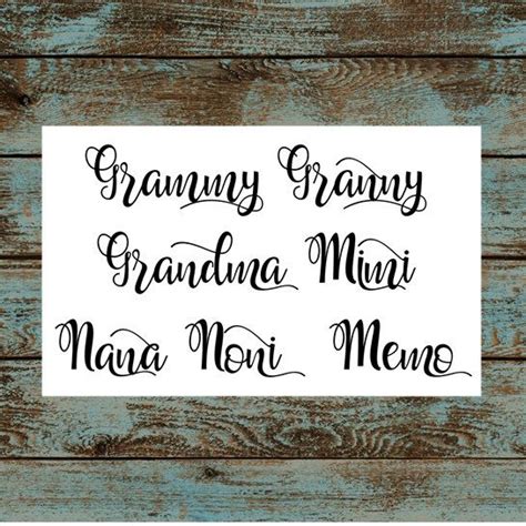 Pretty Script Name Vinyl Decal Grammy Granny Grandma Mimi Nana Noni