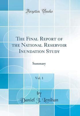 The Final Report Of The National Reservoir Inundation Study Vol 1