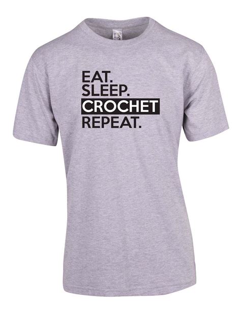 Eat Sleep Crochet Repeat T Shirt