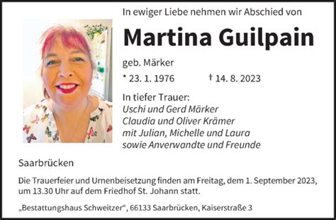 Traueranzeigen Von Martina Guilpain Saarbruecker Zeitung Trauer De