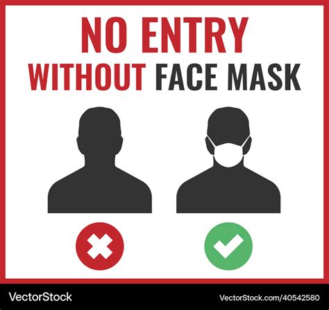 No Entry Without Face Mask Sign Face Mask Vector Image