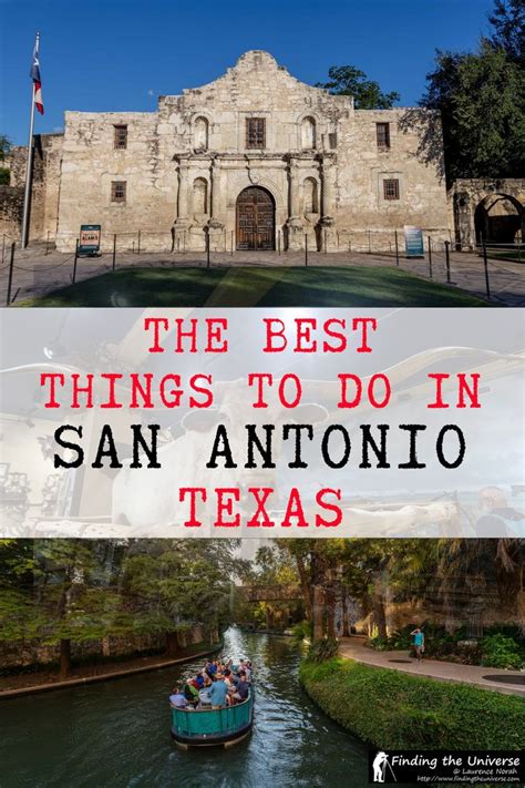 The Best Things To Do In San Antonio Texas Finding The Universe San