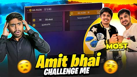 Amitbhai And Ajjubhai 🔥 The Best Dynamic Duo 😱 Challenged Huzai And Top 1 Player 🤬 Garena Free