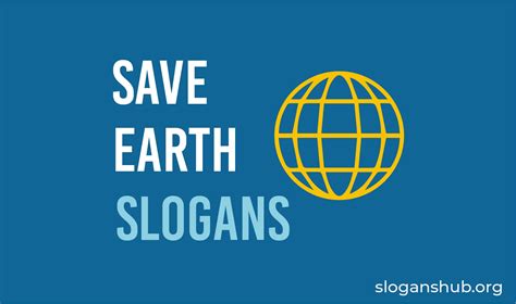 500 Save Earth Slogans And Save Nature Slogans With Pictures