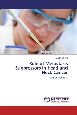 PDF Role Of Metastasis Suppressors In Head And Neck Cancer By Madiha