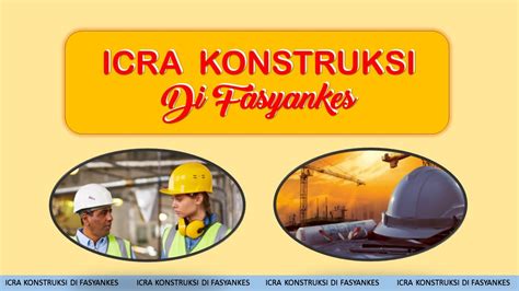 ICRA KONSTRUKSI DI FASYANKES YouTube