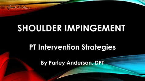 Shoulder Impingement Active Physical Therapy