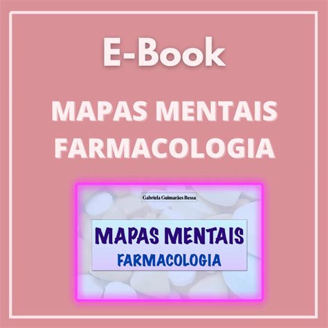 Mapas Mentais Farmacologia Gabriela