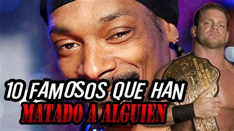 Top 10 FAMOSOS QUE HAN MATADO A Alguien YouTube