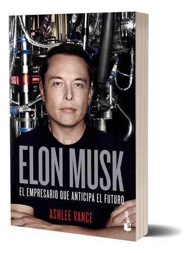 Elon Musk N A De Ashlee Vance N A Editorial Booket Tapa Blanda En