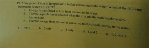 Solved A Hot Piece Of Iron Is Dropped Into A Beaker Chegg