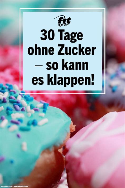 Zuckerfrei Challenge Tage Ohne Zucker So Klappt S Zuckerfrei