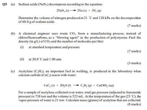 Solved Q5 A Sodium Azide Nan3 Decomposes According To