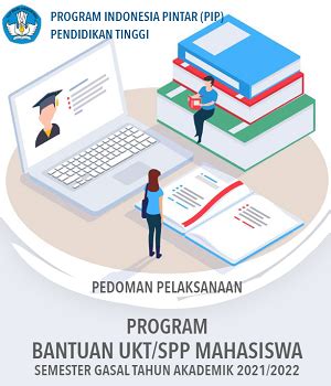 PROGRAM BANTUAN UKT SPP MAHASISWA SEMESTER GASAL T A 2021 2022