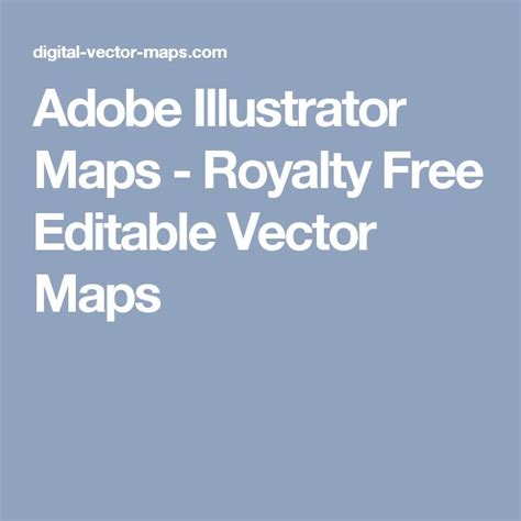 Adobe Illustrator Maps Royaltyly Free Editable Vector Maps For Your