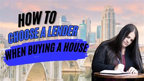 How To Choose A Lender When Buying A House Youtube