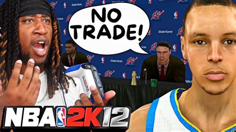 NBA 2K12 MyCAREER 9 THEY WON T TRADE ME VS STEPH CURRY YouTube