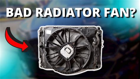 Signs Of A Bad Radiator Fan