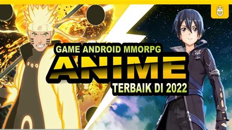 8 Game Android Mmorpg Anime Terbaik Di 2022 Youtube