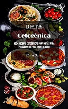 Buy Dieta Cetogénica 160 Recetas Cetogénicas Para Dietas Para